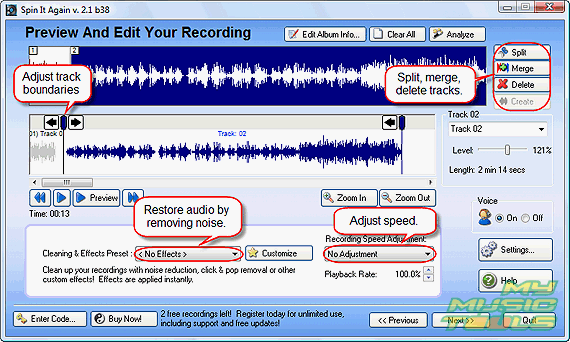 Adjust tracks, speed, and remove noise